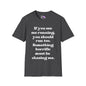 If You See Me Running... Adult T-shirt