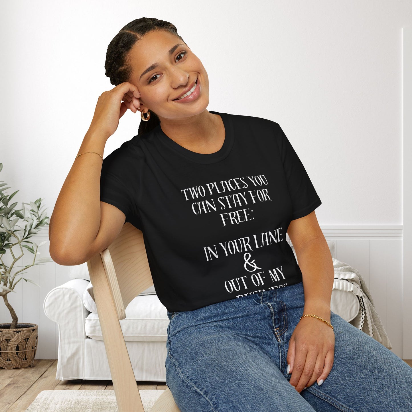 2 Places You Can Stay For Free: Your Lane & Out of My Business Adult T-shirt