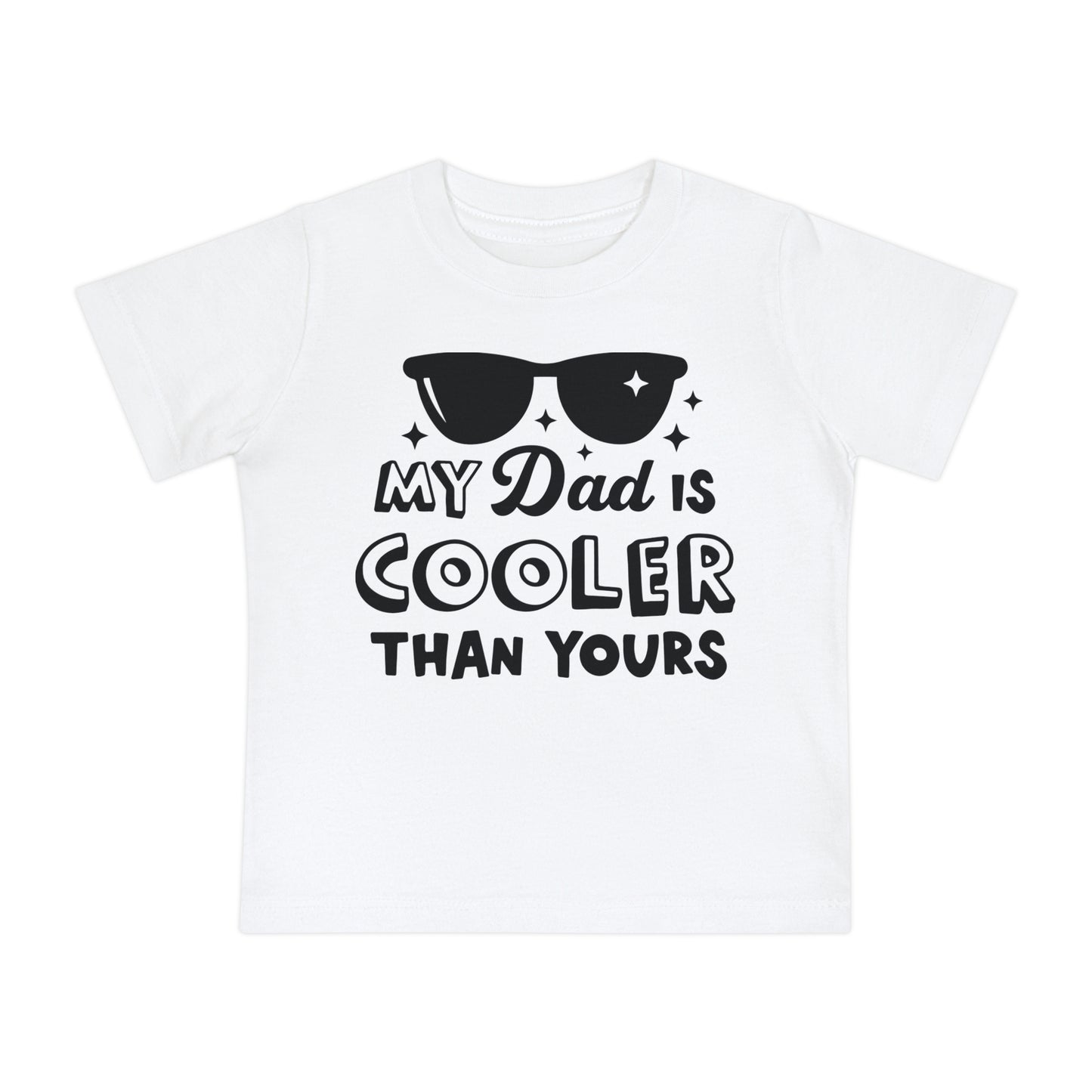 My Dad is Cooler Than Yours Infant T-Shirt