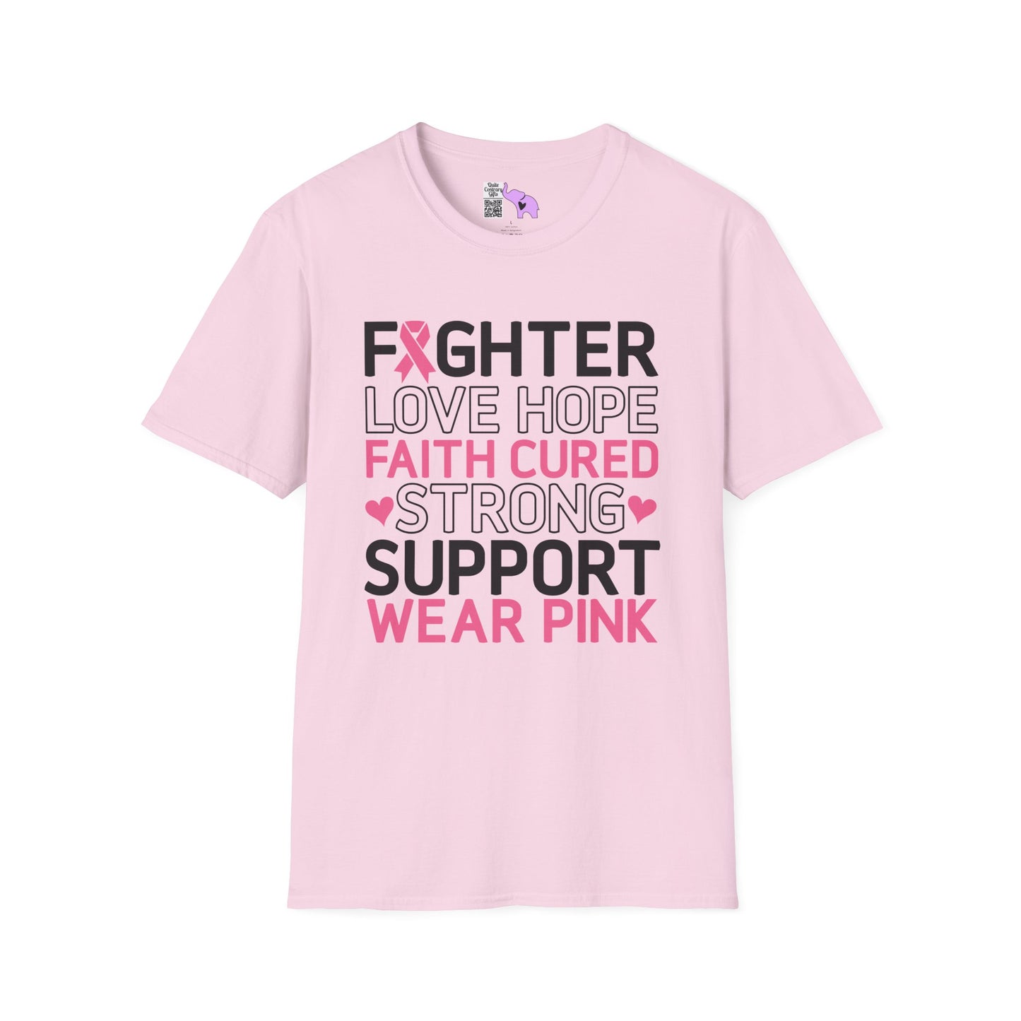 Fighter Love Hope Faith Cured Strong Support Wear Pink Adult T-shirt