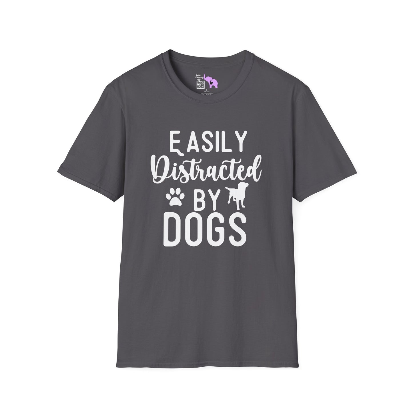 Easily Distracted By Dogs T-shirt