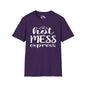 Hot Mess Express Adult T-shirt