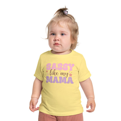 Sassy Like My Mama Infant T-Shirt
