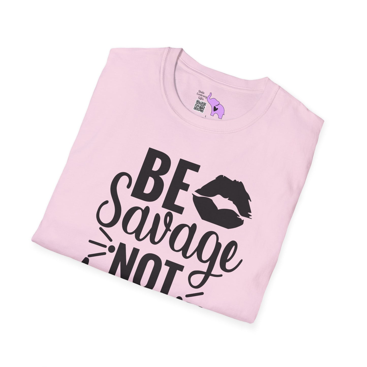 Be Savage Not Average Adult T-shirt