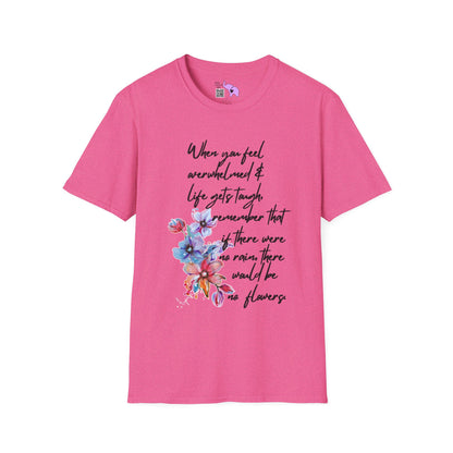 When You Feel Overwhelmed... Adult T-shirt