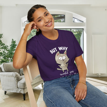 But Why Would You Want To Be Like Anyone Else? (Cat) Adult T-shirt