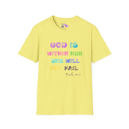 God Is Within Her She Will Not Fail Psalm 46:5 Adult T-shirt