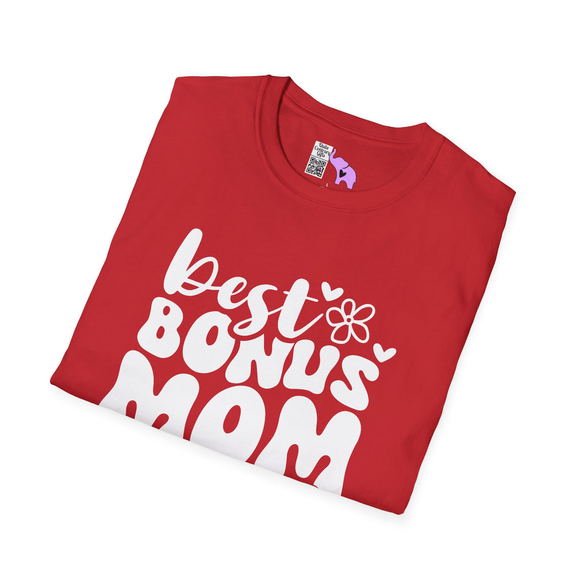 Best Bonus Mom Ever Adult T-shirt