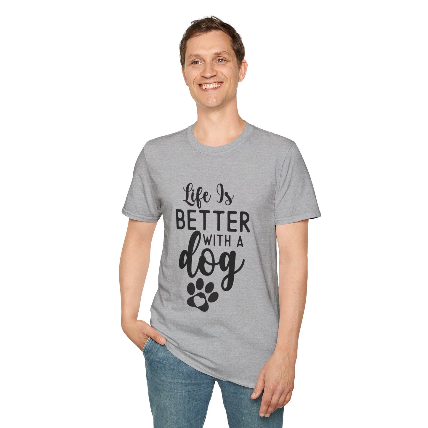 Life Is Better With A Dog T-shirt