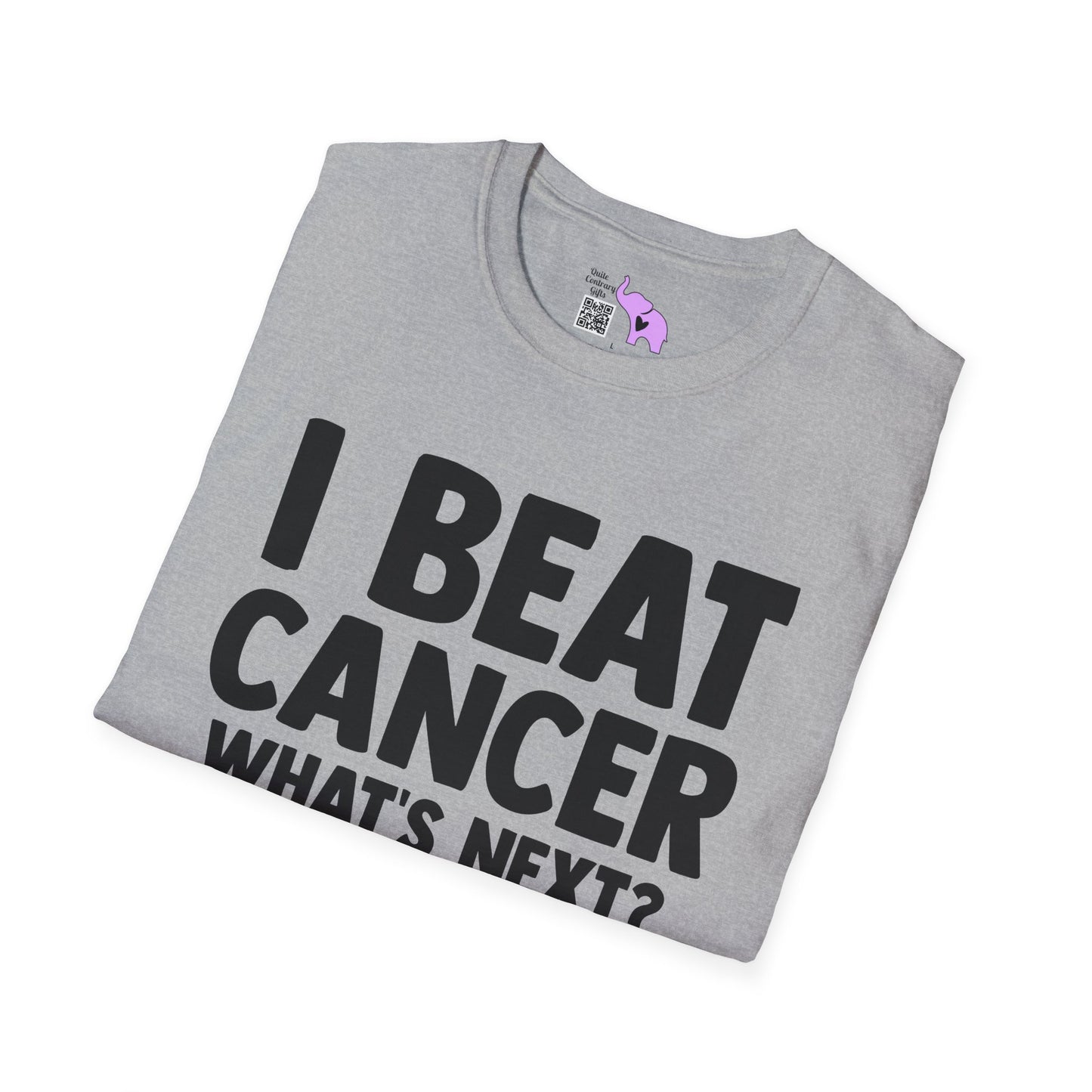 I Beat Cancer What's Next? Adult T-shirt