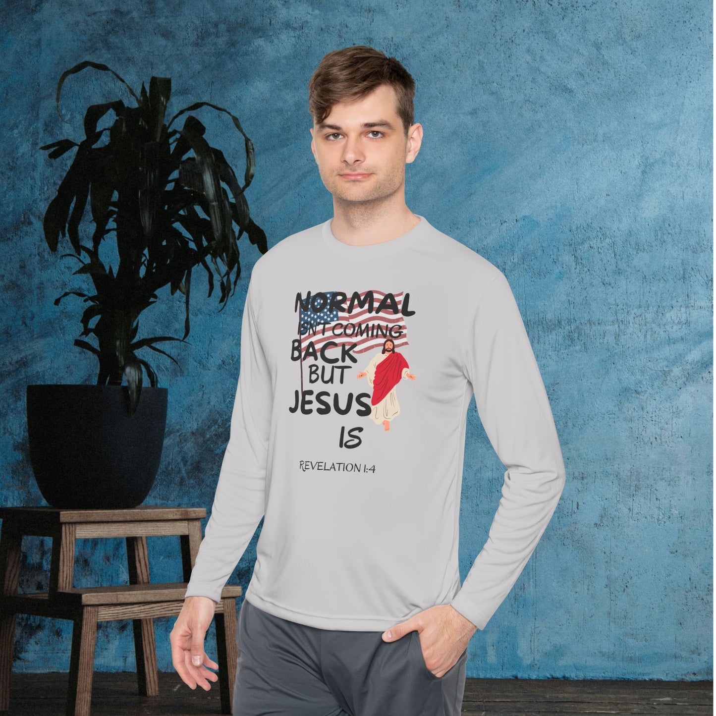 Normal Isn't Coming Back But Jesus Is Adult Long Sleeve Tee
