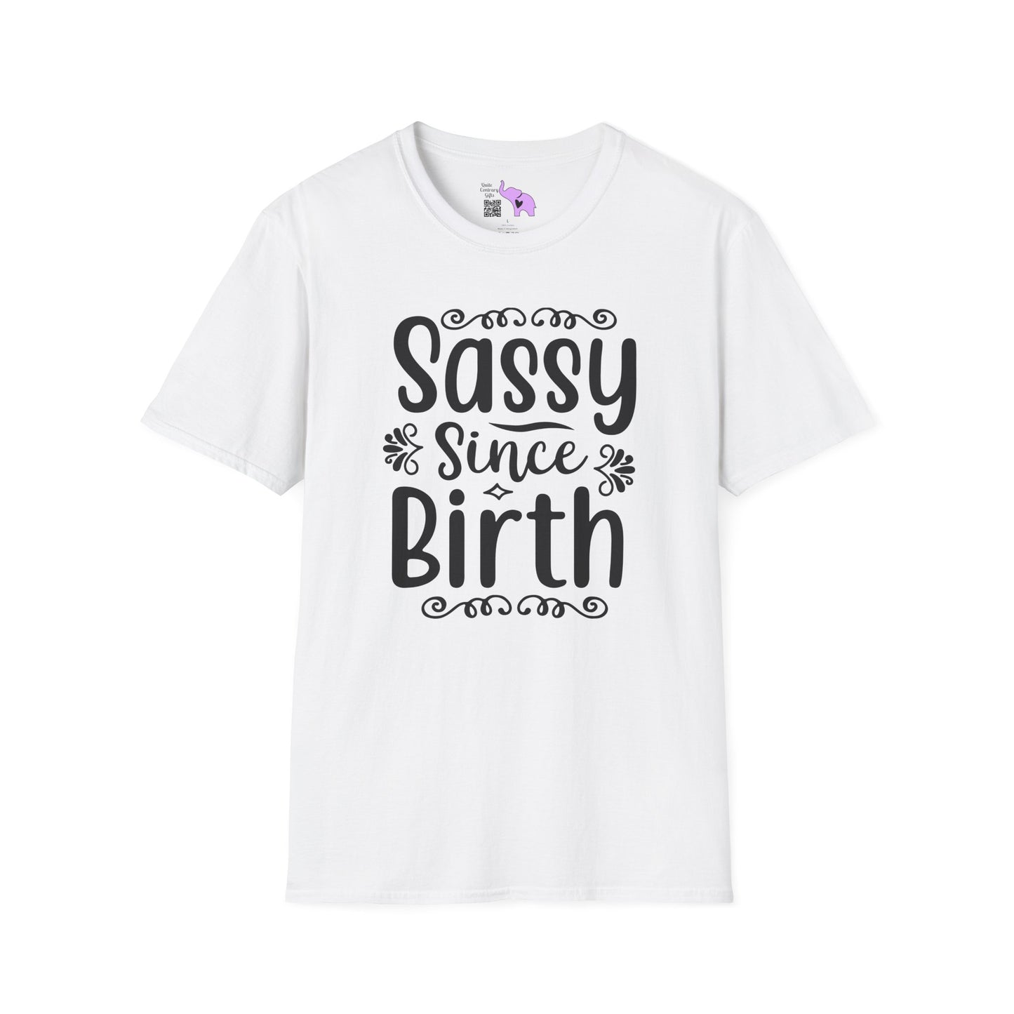 Sassy Since Birth Adult T-shirt