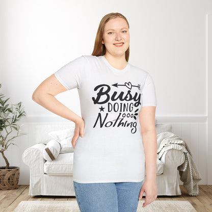 Busy Doing Nothing Adult T-shirt