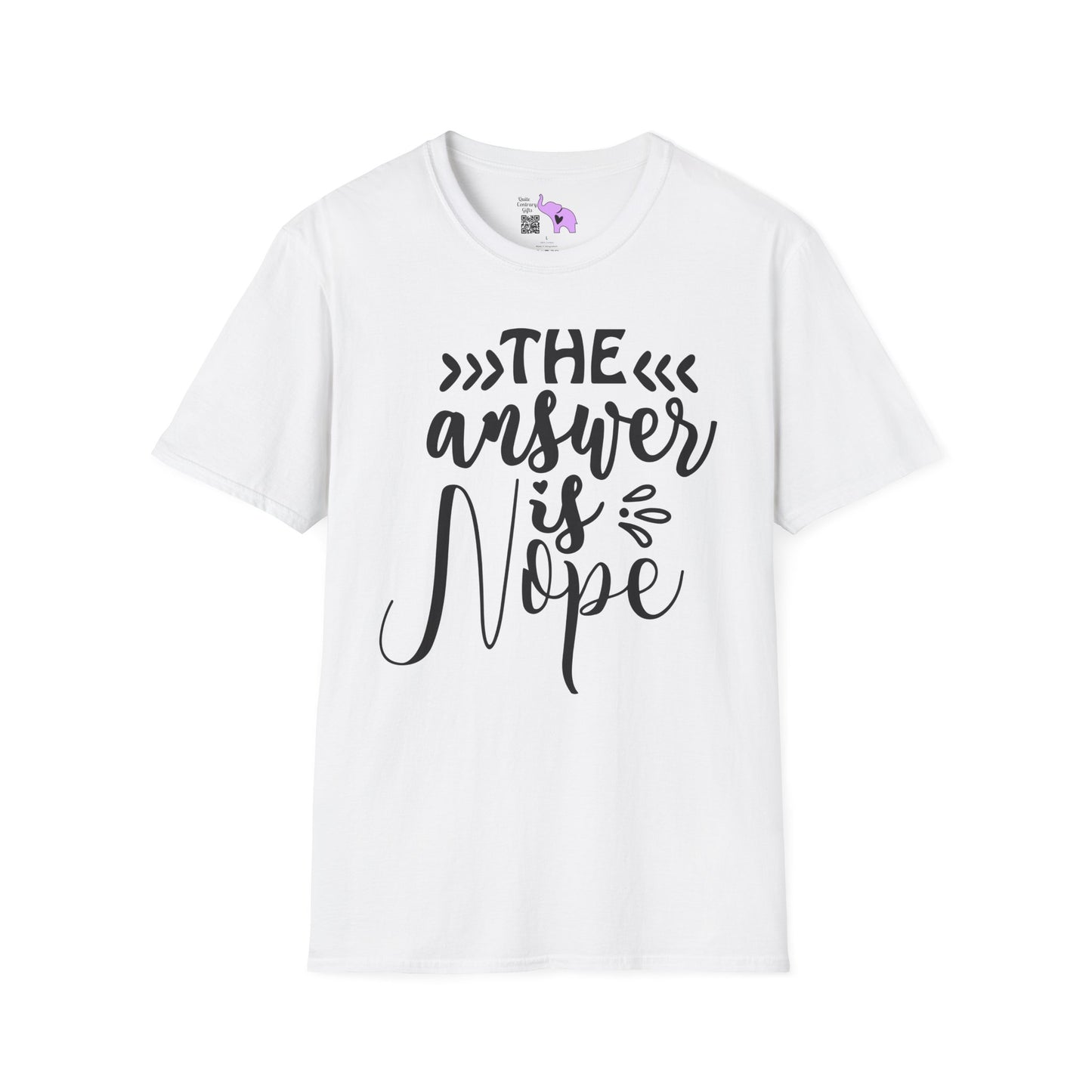 The Answer Is Nope 2 Adult T-shirt