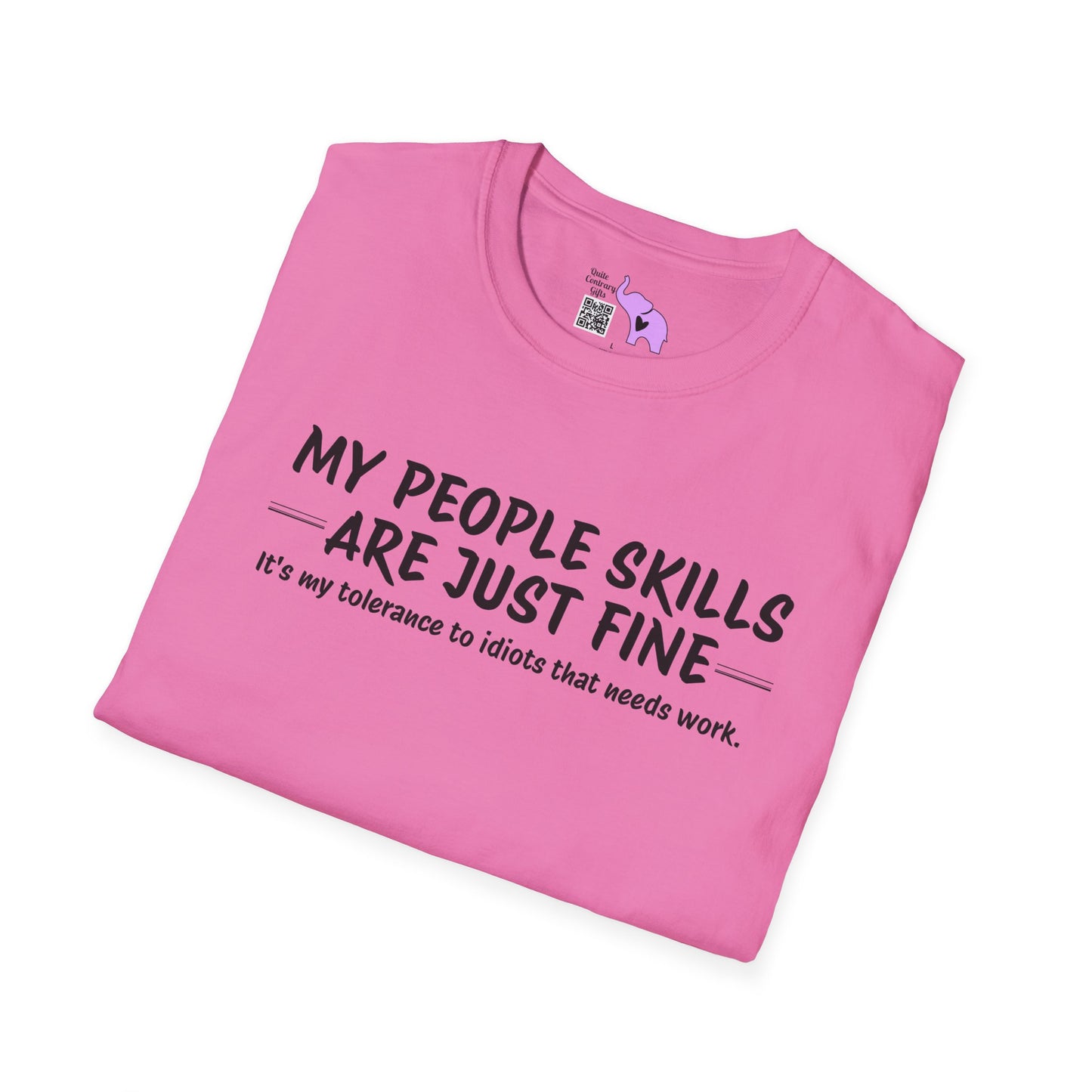 My People Skills Are Just Fine... Adult T-shirt
