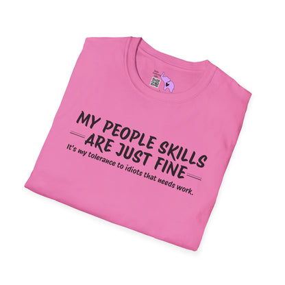 My People Skills Are Just Fine... Adult T-shirt