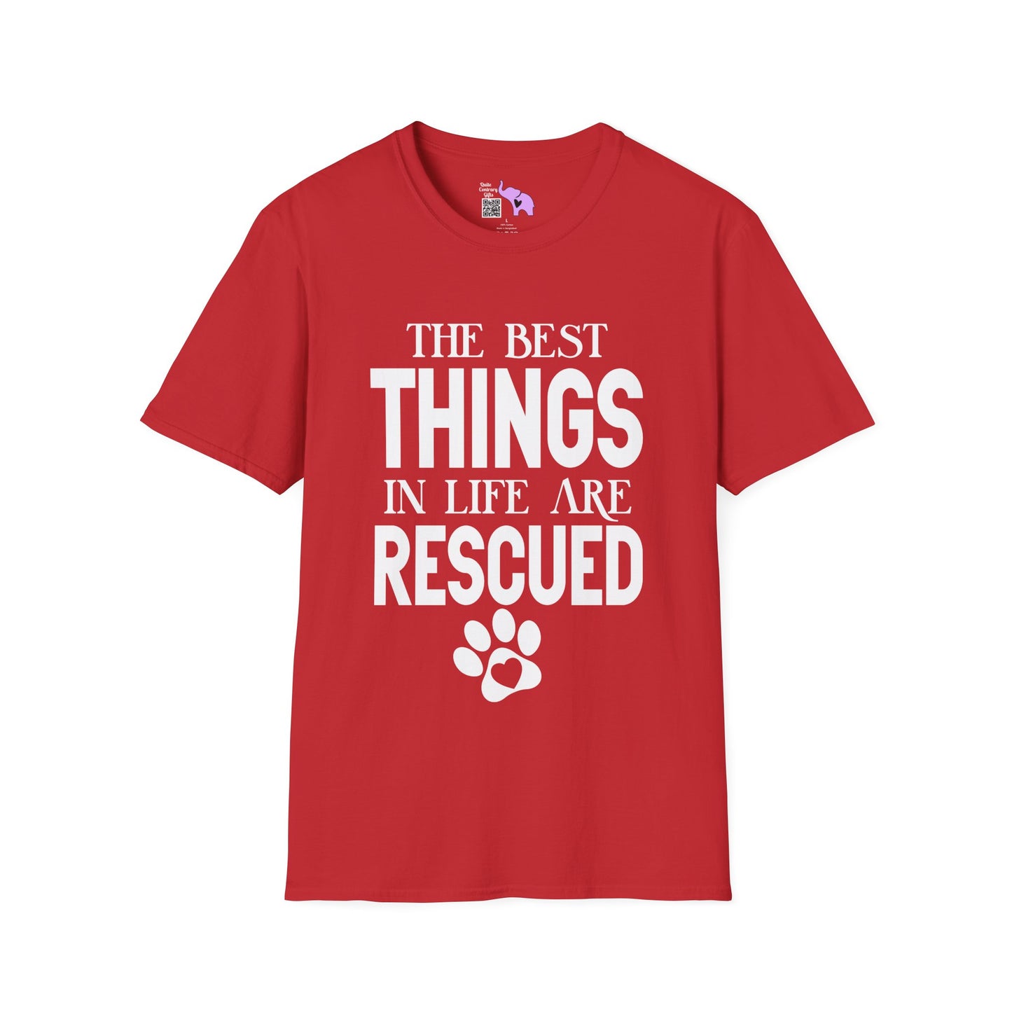 The Best Things In Life Are Rescued Adult T-shirt