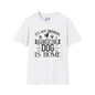 It's Not Drinking Alone If Your Dog Is Home Adult T-shirt