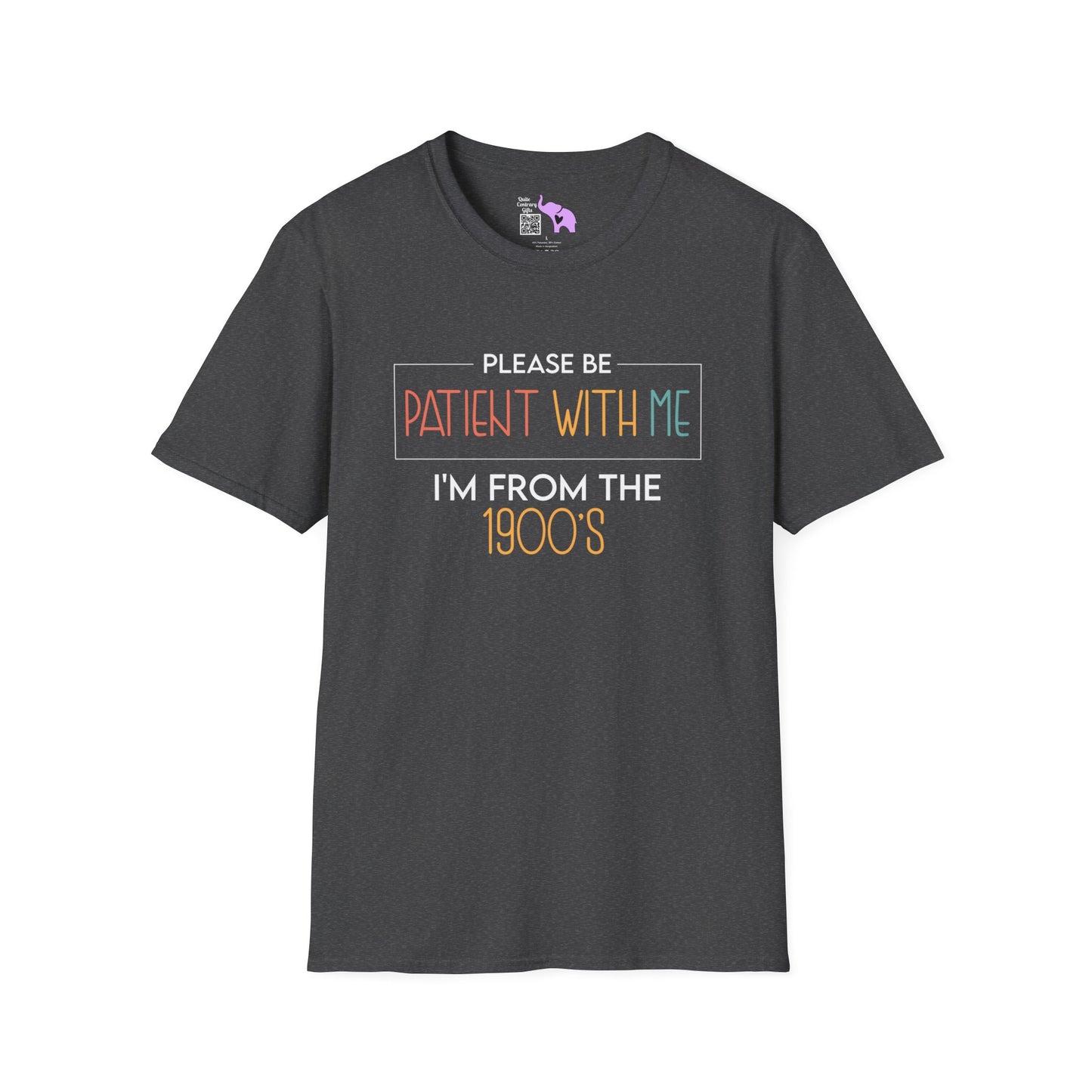 Please Be Patient With Me I'm From The 1900's (Simple 2) Adult T-shirt