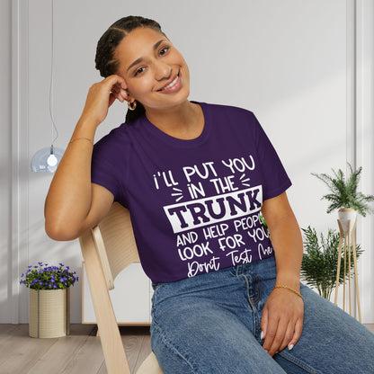 Don't Test Me Adult T-shirt