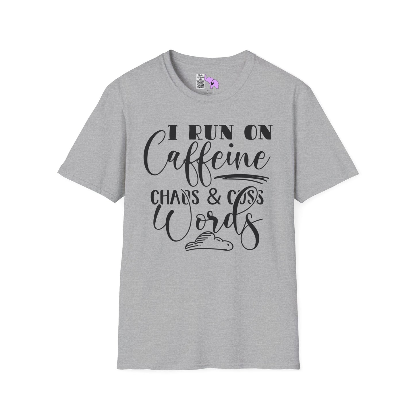 I Run On Caffeine Chaos and Cuss Words Adult T-shirt