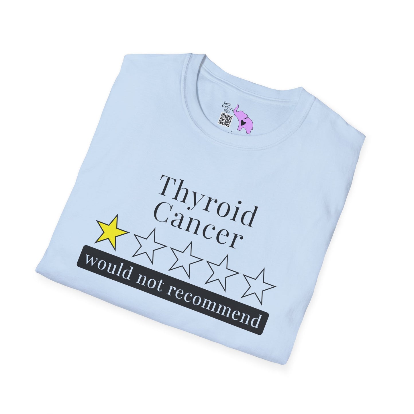 Thyroid Cancer 1 Star Would Not Recommend Adult T-shirt
