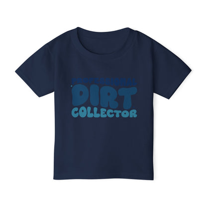 Professional Dirt Collector Heavy Cotton™ Toddler T-shirt