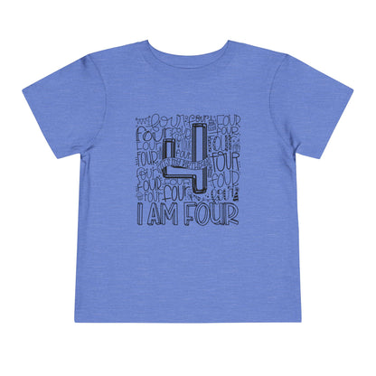 I Am Four Typography Toddler Tee