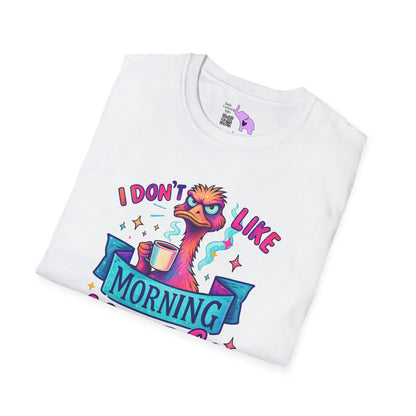 I Don't Like Morning People or People Adult T-shirt