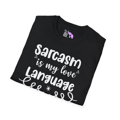 Sarcasm Is My Love Language Adult T-shirt