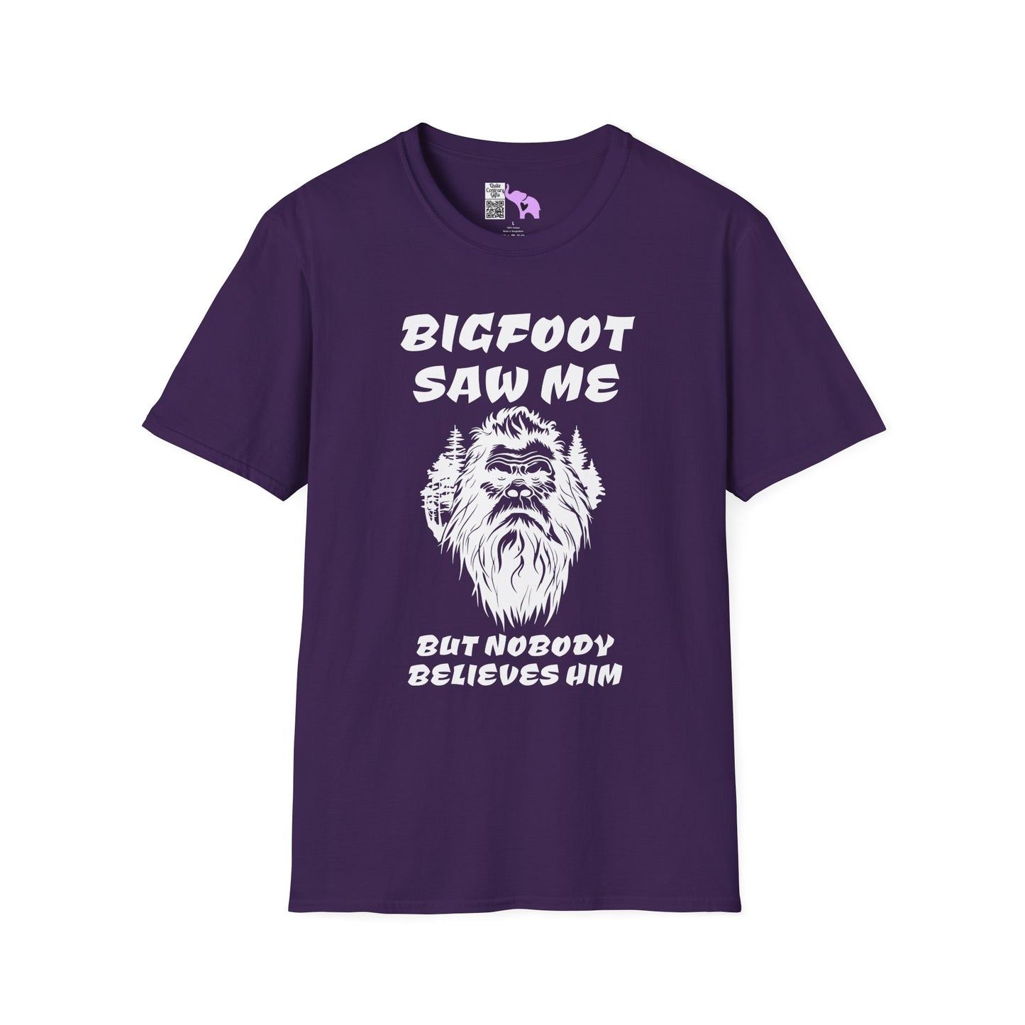 Bigfoot Saw Me But Nobody Believed Him Adult T-shirt