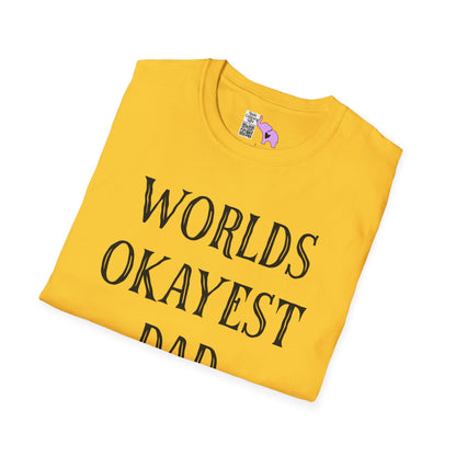 Worlds Okayest Dad Adult T-shirt
