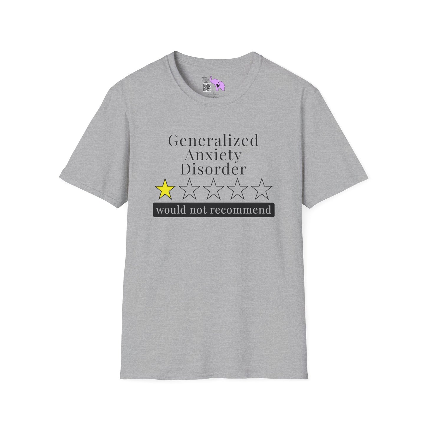 Geralized Anxiety Disorder 1 Star Would Not Recommend Adult T-shirt