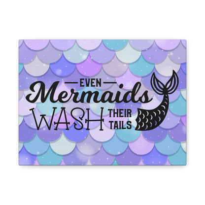 Even Mermaids Wash Their Tails 2 Canvas Art