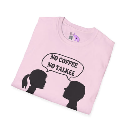 No Coffee No Talkee Adult T-shirt