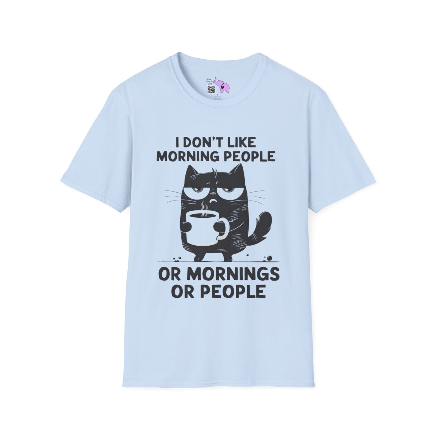 I Don't Like Morning People Or Mornings Or People Adult T-shirt