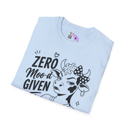 Zero Moo-d Given Adult T-shirt
