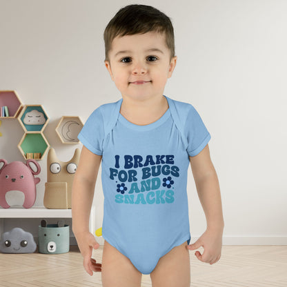 I Brake For Bugs and Snacks Infant Baby Rib Bodysuit