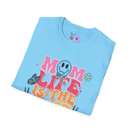 Mom Life Is the Best Life T-shirt