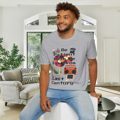 Please Be Patient With Me I'm From Last Century Adult T-shirt