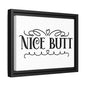 Nice Butt Framed Canvas Bathroom Art