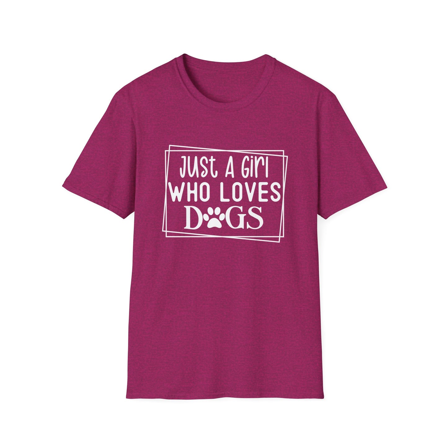 Just A Girl Who Loves Dogs T-shirt