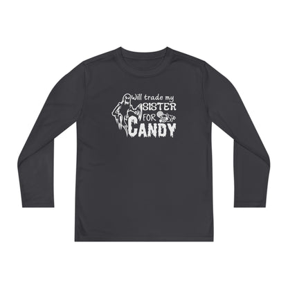 Will Trade My Sister For Candy Youth Long Sleeve Tee