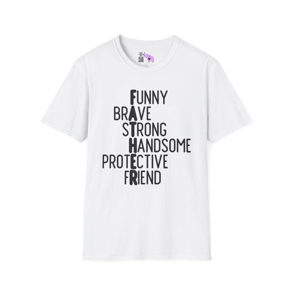 Father-Funny, Brave, Strong, Handsome, Protective, Friend Adult T-shirt