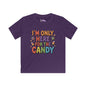 I'm Only Here for the Candy Youth Softstyle Tee