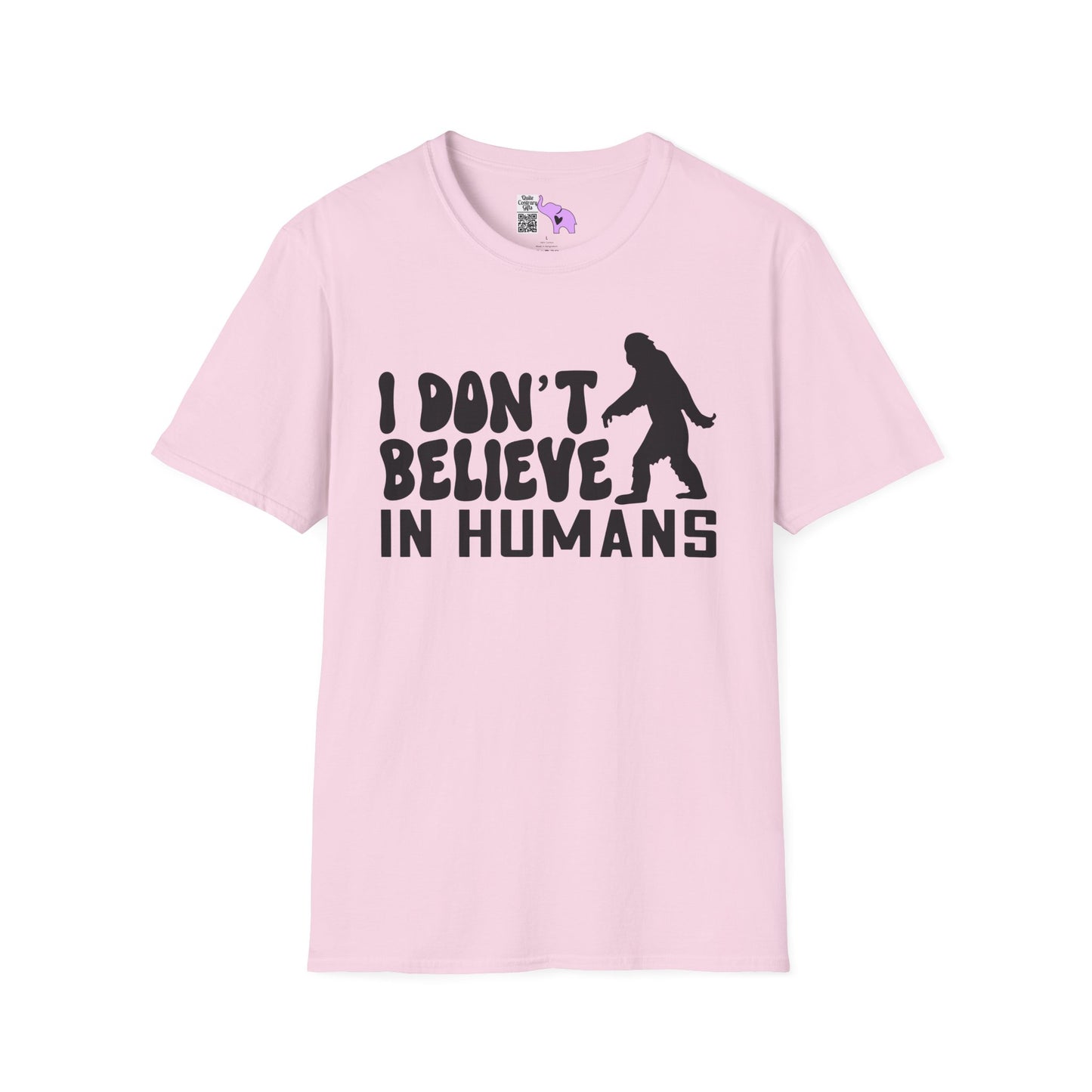 Bigfoot: I Don't Believe In Humans Adult T-shirt