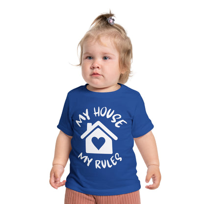 My House My Rules Infant T-Shirt