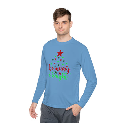 Be Merry & Bright Adult Long Sleeve Tee