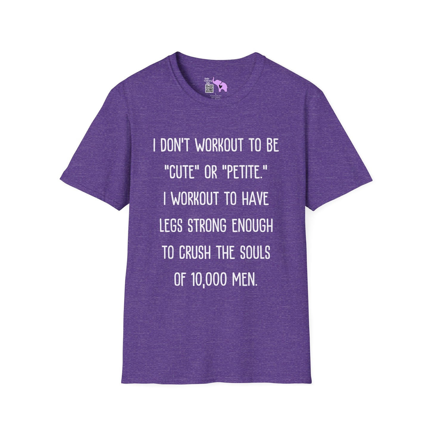 I Don't Workout To Be... Adult T-shirt