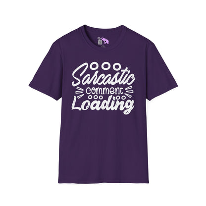 Sarcastic Comment Loading Adult T-shirt